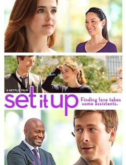  / Set It Up (2018) HD 720 (RU, ENG)