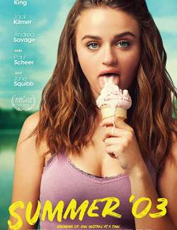   / Summer '03 (2018) HD 720 (RU, ENG)