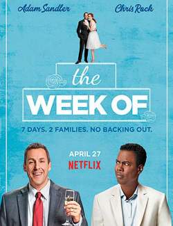  ... / The Week Of (2018)  HD 720 (RU, ENG)