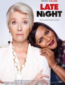    / Late Night (2019) HD 720 (RU, ENG)