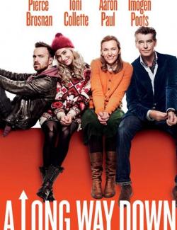   / A Long Way Down (2013) HD 720 (RU, ENG)