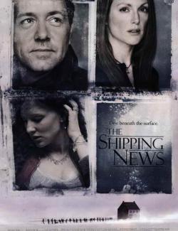   / The Shipping News (2001) HD 720 (RU, ENG)