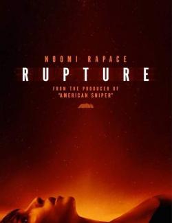  / Rupture (2016) HD 720 (RU, ENG)