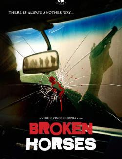   / Broken Horses (2014) HD 720 (RU, ENG)