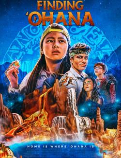 :    / Finding Ohana (2021) HD 720 (RU, ENG)