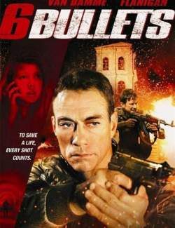   / 6 Bullets (2012) HD 720 (RU, ENG)