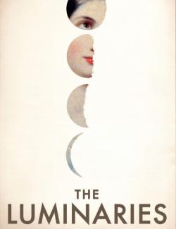 The Luminaries /  (by Eleanor Catton, 2013) -   