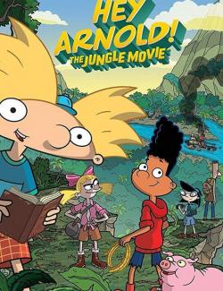 , !    / Hey Arnold: The Jungle Movie (2017) HD 720 (RU, ENG)