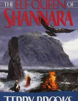    / The Elf Queen of Shannara (Brooks, 1992)    