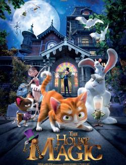      / The House of Magic (2013) HD 720 (RU, ENG)