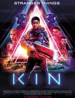  / Kin (2018) HD 720 (RU, ENG)