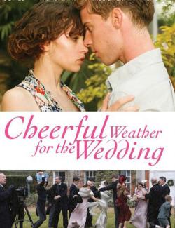     / Cheerful Weather for the Wedding (2011) HD 720 (RU, ENG)