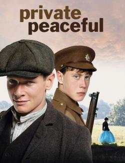   / Private Peaceful (2012) HD 720 (RU, ENG)