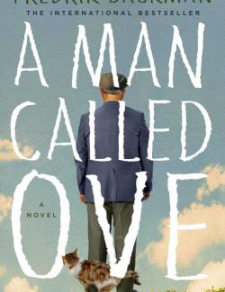    / A man Called Ove (Backman, 2013)    