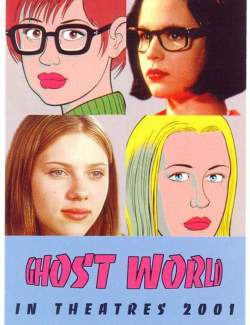   / Ghost World (2001) HD 720 (RU, ENG)