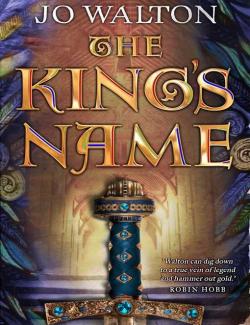   / The Kings Name (Walton, 2001)    