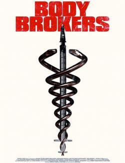   / Body Brokers (2021) HD 720 (RU, ENG)