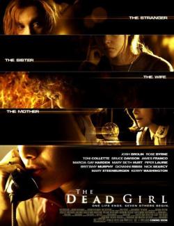   / The Dead Girl (2006) HD 720 (RU, ENG)