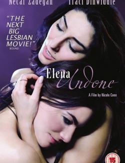    / Elena Undone (2010) HD 720 (RU, ENG)