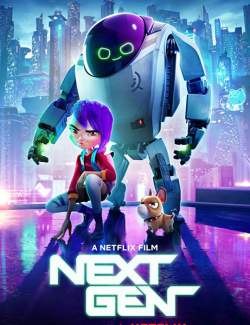   / Next Gen (2018) HD 720 (RU, ENG)