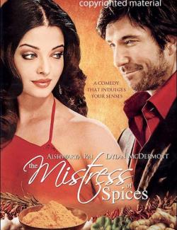   / Mistress of Spices (2005) HD 720 (RU, ENG)