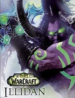  / World of Warcraft: Illidan (King, 2016)    