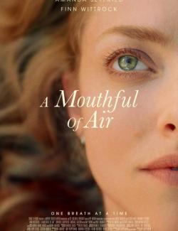   / A Mouthful of Air (2021) HD 720 (RU, ENG)