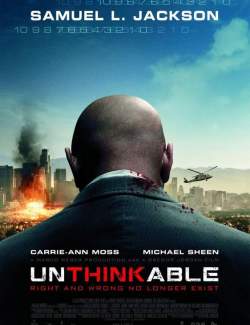  / Unthinkable (2009) HD 720 (RU, ENG)