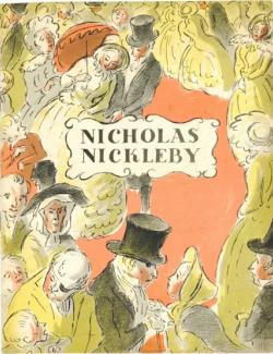      / The Life And Adventures Of Nicholas Nickleby (Dickens, 1839)