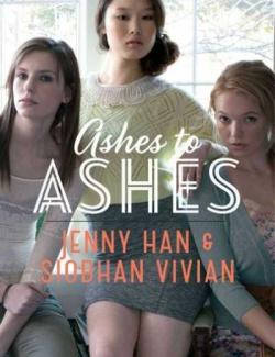    / Ashes to Ashes (Han, 2017)    