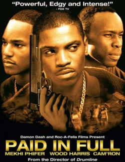   / Paid in Full (2002) HD 720 (RU, ENG)