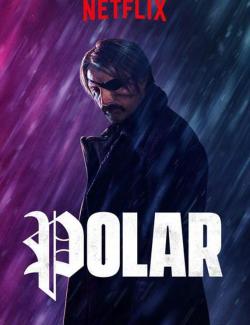  / Polar (2019) HD 720 (RU, ENG)