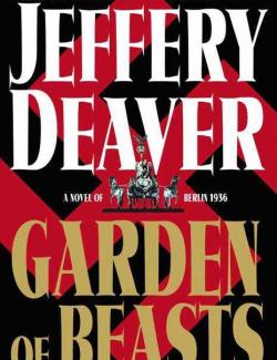   / Garden Of Beasts (Deaver, 2004)    