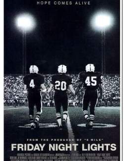    / Friday Night Lights (2004) HD 720 (RU, ENG)