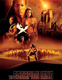   / The Scorpion King (2002) HD 720 (RU, ENG)