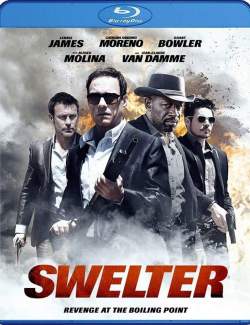  / Swelter (2013) HD 720 (RU, ENG)