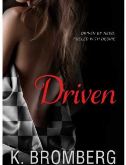  / Driven (Bromberg, 2013)    