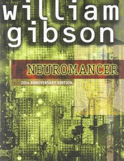  / Neuromancer (Gibson, 1984)