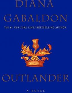 Outlander /  (by Diana Gabaldon, 2006) -   