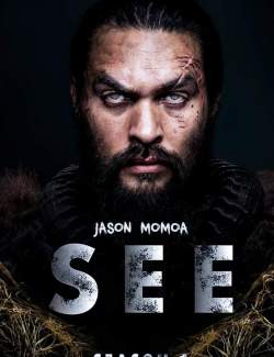  ( 1) / See (season 1) (2019) HD 720 (RU, ENG)