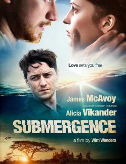  / Submergence (2017) HD 720 (RU, ENG)