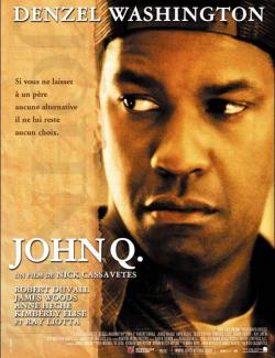   / John Q (2002) HD 720 (RU, ENG)