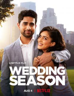   / Wedding Season (2022) HD 720 (RU, ENG)