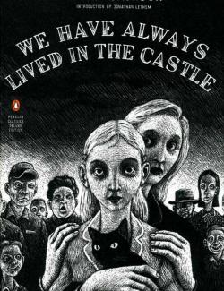     / We Have Always Lived in the Castle (Jackson, 1962)    