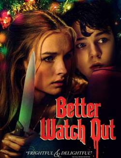    / Better Watch Out (2016) HD 720 (RU, ENG)