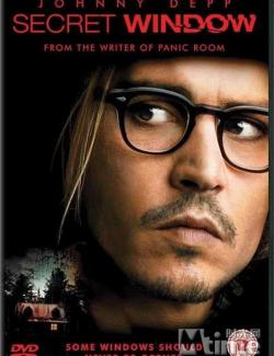   / Secret Window (2004) HD 720 (RU, ENG)