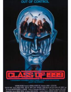  1999 / Class of 1999 (1990) HD 720 (RU, ENG)