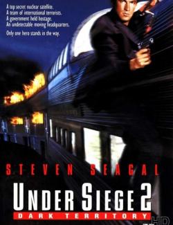   2:   / Under Siege 2: Dark Territory (1995) HD 720 (RU, ENG)