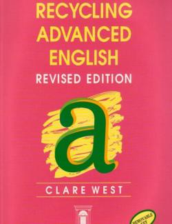 Recycling Advanced English /   . West C. (2007, 273 .)