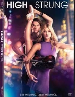    / High Strung (2016) HD 720 (RU, ENG)